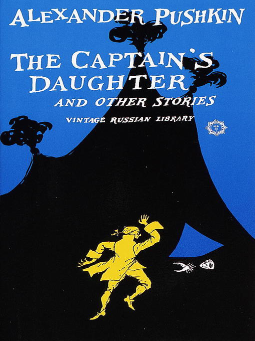 Title details for The Captain's Daughter and Other Stories by Alexander Pushkin - Wait list